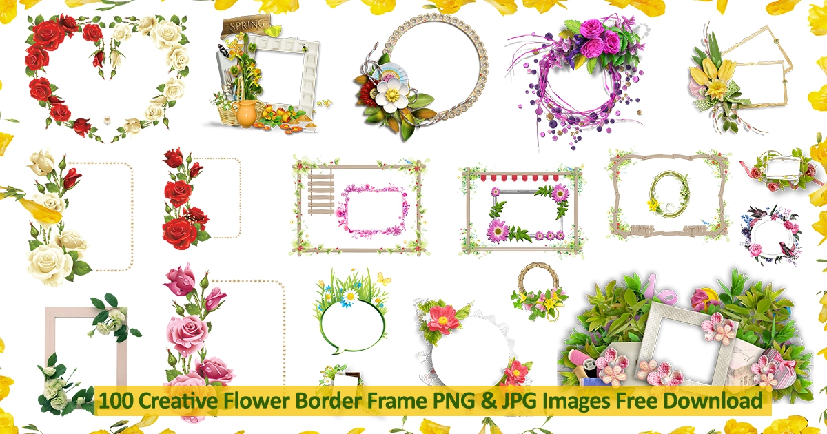 100 Creative Flower Border Frame PNG & JPG Images Free Download